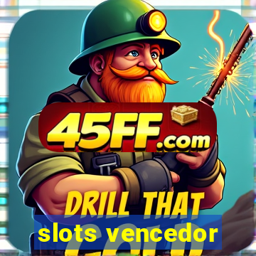 slots vencedor